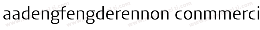 aadengfengderennon conmmercialuse字体转换